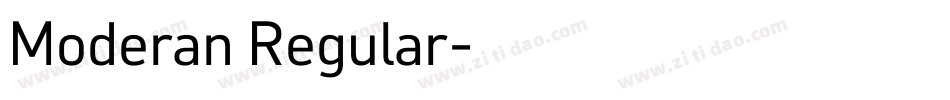 Moderan Regular字体转换